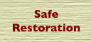 Safe Restoration